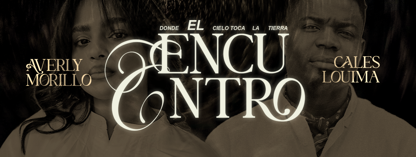 El Encuentro 2026 | Averly Morillo & Cales Louima